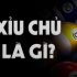 Xỉu chủ là gì, xỉu chủ miền Nam có mấy loại